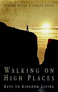 Walking on High Places (Paperback)