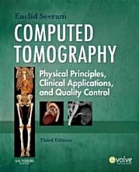 Computed Tomography: Physical Principles, Clinical Applications, and Quality Control (Paperback, 3)