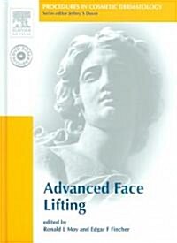 Advanced Face Lifting (Hardcover, DVD-ROM)