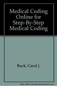 Medical Coding Online Classroom for Step-by-step Medical Coding 2006 (Paperback, 1st)