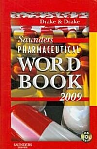 Saunders Pharmaceutical Word Book 2009 (Paperback, 1st, BOX)