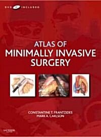 Atlas of Minimally Invasive Surgery with DVD [With DVD] (Hardcover, New)