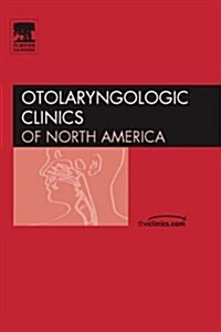 Allergy, an Issue of Otolaryngologic Clinics (Hardcover)