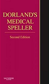 Dorlands Medical Speller (Paperback, 2nd)