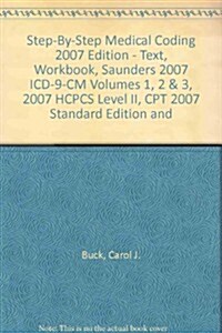 Step-by-Step Medical Coding 2007 Text + Workbook + Saunders ICD-9-CM 2007, volumes 1, 2 & 3 + HCPCS 2007 Level Ii+ CPT 2007 Standard Edition + Netter (Paperback, PCK)