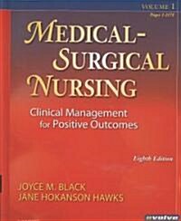 [중고] Medical-Surgical Nursing - Two Volume Set : Clinical Management for Positive Outcomes, 2-Volume Set (Hardcover, 8 Revised edition)