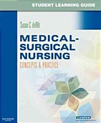Student Learning Guide For Medical-Surgical Nursing (Paperback, 1st, Student)