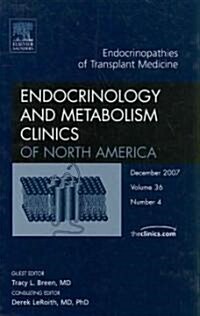 Endocrinopathies of Tranplant Medicine (Hardcover)