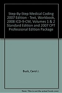 Step-by-step Medical Coding 2007 Ed, Text & Workbook + 2008 ICD-9-CM Vols 1-2 Standard Ed + 2007 CPT Professional Ed (Paperback, PCK)