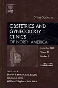 Office Obstetrics (Hardcover, 1st)