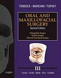 Oral and Maxillofacial Surgery: Volume 3 (Hardcover, 2, Revised)