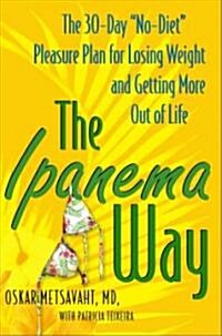 The Ipanema Way (Hardcover)