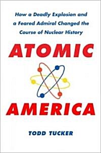 Atomic America (Hardcover)