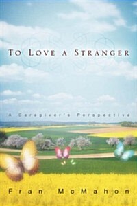 To Love a Stranger (Paperback)