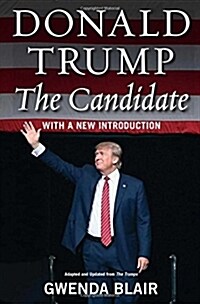 Donald Trump: The Candidate (Paperback)