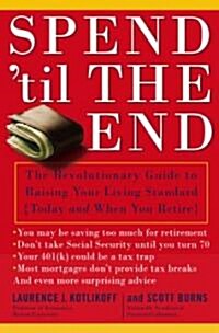 Spend Til the End (Hardcover)