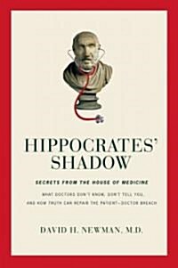 Hippocrates Shadow (Hardcover, 1st)