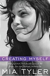 Creating Myself (Hardcover)