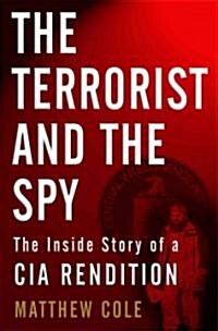 The Terrorist and the Spy (Hardcover)