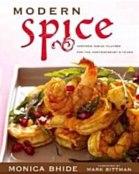 [중고] Modern Spice: Inspired Indian Flavors for the Contemporary Kitchen (Hardcover)