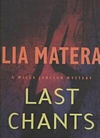 Last Chants: A Willa Jansson Mystery (Paperback)