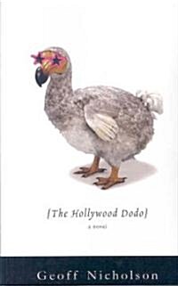 The Hollywood Dodo (Paperback)