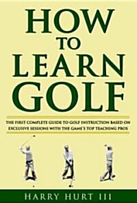 How to Learn Golf (Paperback)