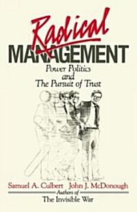 Radical Management (Paperback)