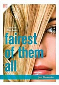 Fairest of Them All (Paperback)