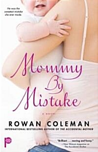 Mommy by Mistake (Paperback)