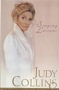 Singing Lessons: A Memoir of Love, Loss, Hope and Healing (Paperback)
