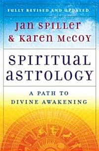 Spiritual Astrology: A Path to Divine Awakening (Paperback)