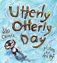 Utterly Otterly Day (Hardcover)