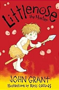 [중고] Littlenose the Hunter (Paperback)