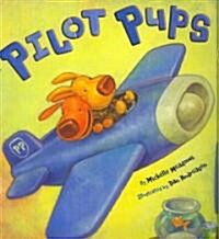 [중고] Pilot Pups (Hardcover)