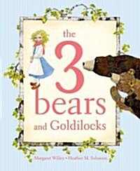[중고] The 3 Bears and Goldilocks (Hardcover)