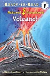 [중고] Volcano!: Ready-To-Read Level 1 (Paperback)