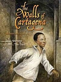 The Walls of Cartagena (Hardcover)
