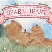 Bear of My Heart (Board Books)