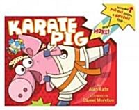 Karate Pig (Board Books)