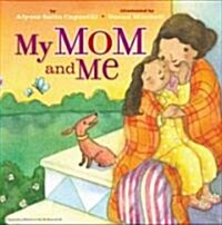 [중고] My Mom and Me (Hardcover)