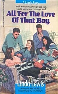 All for the Love of That Boy (Paperback)