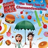[중고] The Tasty Tale of Chewandswallow (Paperback)