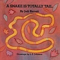 A Snake Is Totally Tail (Paperback)