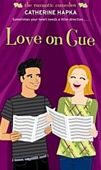 Love on Cue (Mass Market Paperback)