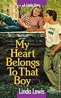 My Heart Belongs to That Boy (Paperback)