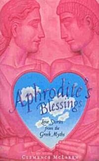 Aphrodites Blessing (Paperback)