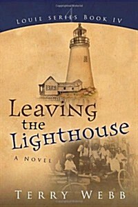 Leaving the Lighthouse (Paperback)