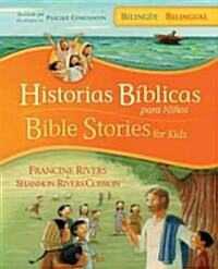 Historias B?licas Para Ni?s / Bible Stories for Kids (Biling? / Bilingual) (Hardcover)