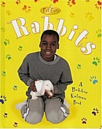 Rabbits (School & Library Binding)